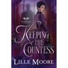 Keeping the Countess