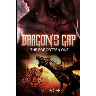 Dragon's Gap: The Forgotten One