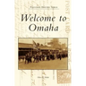Welcome to Omaha