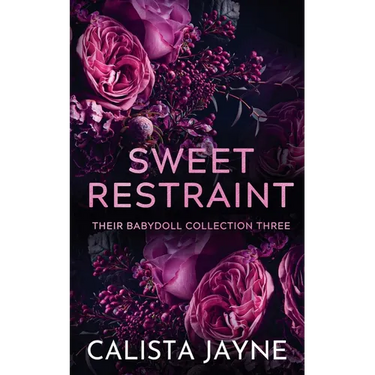 Sweet Restraint