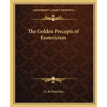 The Golden Precepts of Esotericism