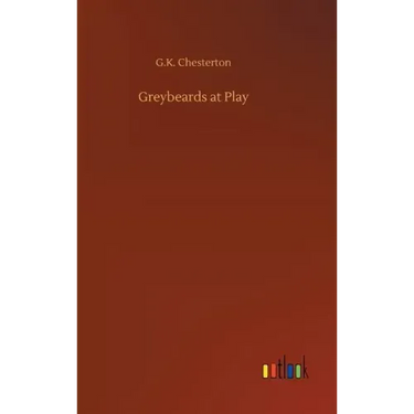 Greybeards at Play