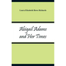 Abigail Adams and Her Times