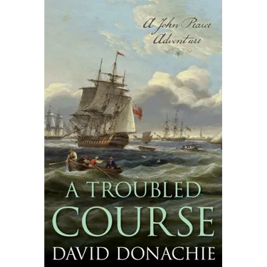 A Troubled Course: A John Pearce Adventure