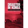 Disaster in Korea