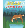 DEER Coloring Book For Boys Ages 4-8: 32 Coloring pages Beautiful activity books for boys and girls