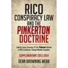 Rico Conspiracy Law and the Pinkerton Doctrine: Judicial Fusing Symmetry of the Pinkerton Doctrine to Rico Conspiracy Through Mediate Causation