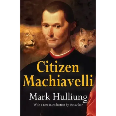 Citizen Machiavelli