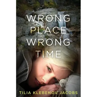 Wrong Place, Wrong Time