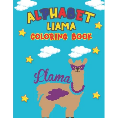 Alphabet Liama Coloring Book: Kids Coloring Book for Learn & Draw Alphabet