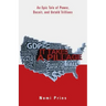 It Takes a Pillage: An Epic Tale of Power, Deceit, and Untold Trillions
