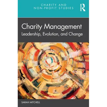 Charity Management: Leadership, Evolution, and Change