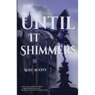 Until It Shimmers