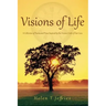 Visions of Life