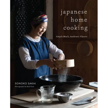 Japanese Home Cooking: Simple Meals, Authentic Flavors
