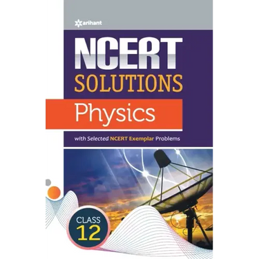 NCERT Solutions Physics Class12th