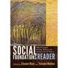 The Social Foundations Reader: Critical Essays on Teaching, Learning and Leading in the 21st Century