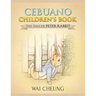 Cebuano Children's Book: The Tale of Peter Rabbit