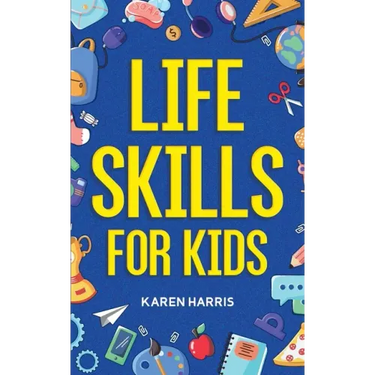Life Skills for Kids