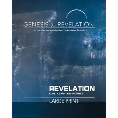 Genesis to Revelation: Revelation Participant Book: A Comprehensive Verse-By-Verse Exploration of the Bible