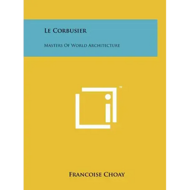 Le Corbusier: Masters Of World Architecture