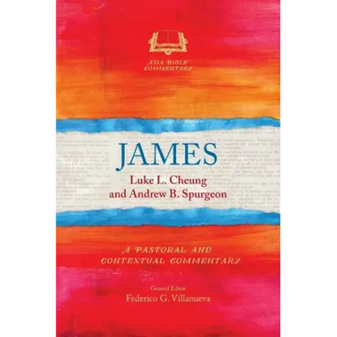 James: A Pastoral and Contextual Commentary