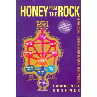 Honey from the Rock: An Easy Introduction to Jewish Mysticism