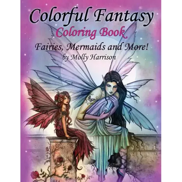 Colorful Fantasy Coloring Book: by Molly Harrison