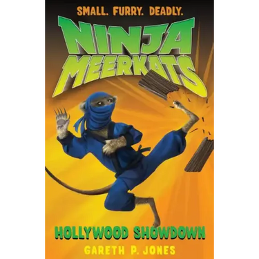 Ninja Meerkats (#4): Hollywood Showdown