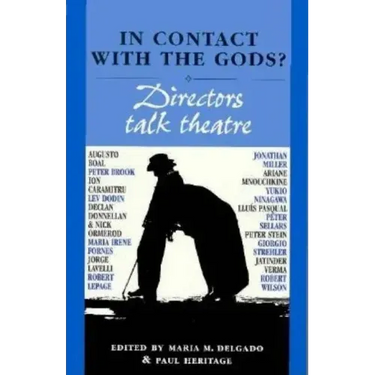 In contact with the Gods?: Directors talk theatre