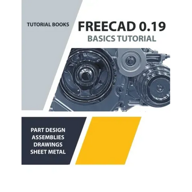 FreeCAD 0.19 Basics Tutorial