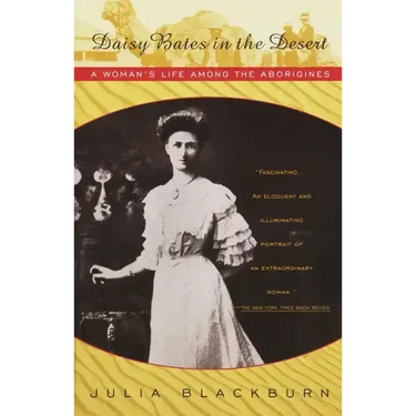 Daisy Bates in the Desert
