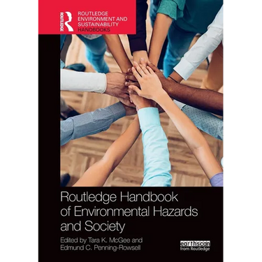 Routledge Handbook of Environmental Hazards and Society