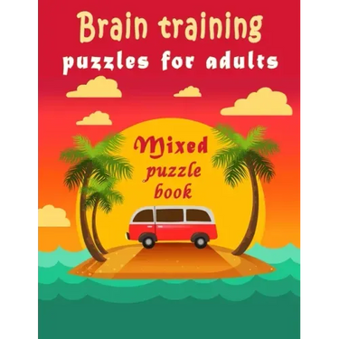 Brain training: Puzzle Activity Book for Adults, 240+ Large Print Mixed Puzzles - Word search, Sudoku, Cryptograms, Word Scramble to I