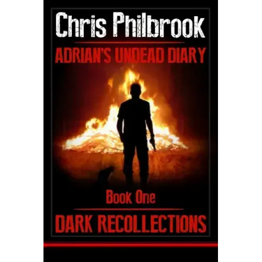 Dark Recollections: Adrian's Undead Diary Book One