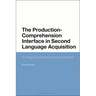 The Production-Comprehension Interface in Second Language Acquisition: An Integrated Encoding-Decoding Model