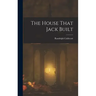 The House That Jack Built