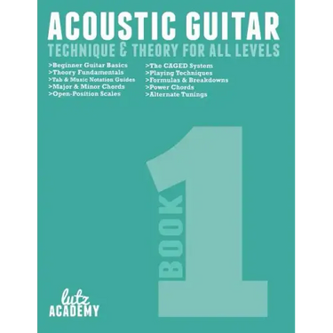 Acoustic Guitar: Technique & Theory For All Levels