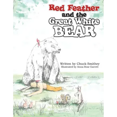 Red Feather and the Great White Bear