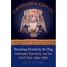 Standing Firmly by the Flag: Nebraska Territory and the Civil War, 1861-1867