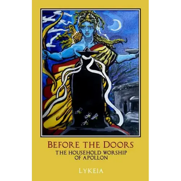 Before the Doors: The Household Worship of Apollon