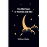The Marriage of Heaven and Hell