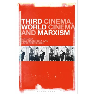 Third Cinema, World Cinema and Marxism