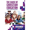 The Cause of Christian Education