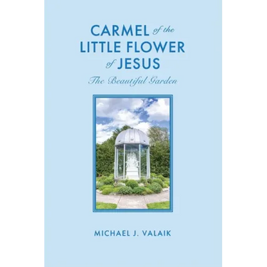 Carmel of the Little Flower of Jesus