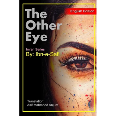 The Other Eye: Imran Series By Ibn-e-Safi English Edition