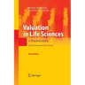 Valuation in Life Sciences: A Practical Guide