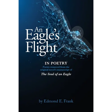 An Eagle's Flight In POETRY