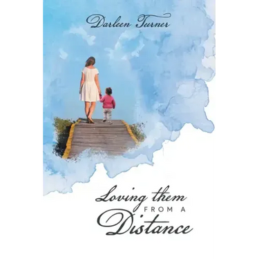 Loving them From A Distance