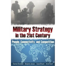 Military Strategy in the 21st Century: People, Connectivity, and Competition